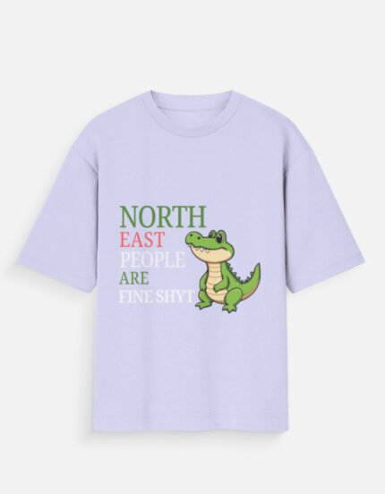 Unisex Oversized R-Shirt | North East People Are Fine Shyt | Men | Women