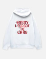 Oversized Hoodie | Sorry I Forgot To Care Design | Unisex - Image 14